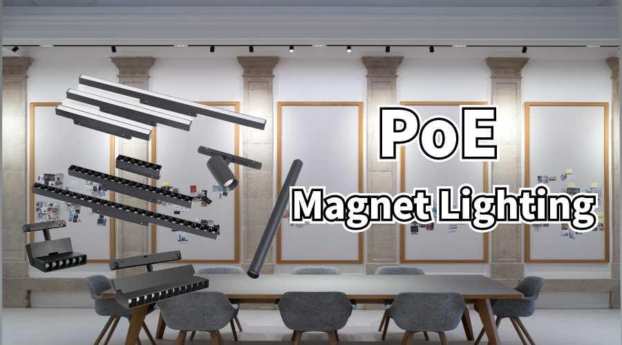 PoE Lighting- New Arrival PoE magnetic track lighting system